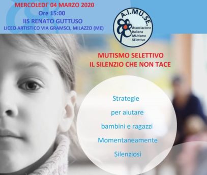 Milazzo (ME) - 4 Marzo 2020 - Mutismo Selettivo, il silenzio che non tace