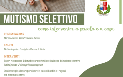 Rimini, venerdì 13 Ottobre 2023 – Mutismo Selettivo: seminario informativo/formativo