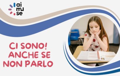 Ci sono! Anche se non parlo
